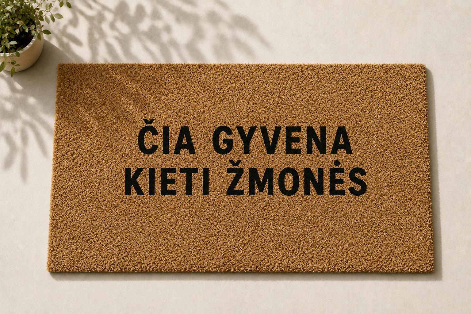 Rankų darbo durų kilimėlis Kieti Žmonės